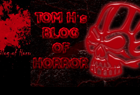 LAMB #1695 – Tom H’s Blog of Horror