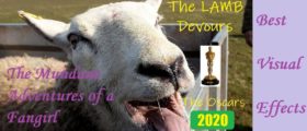 The LAMB Devours the Oscars 2020 – Best Visual Effects