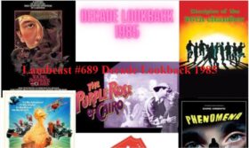 Lambcast #689  Decade Lookback 1985